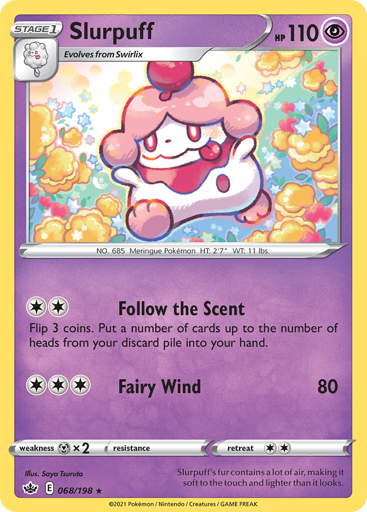 Slurpuff – Chilling Reign