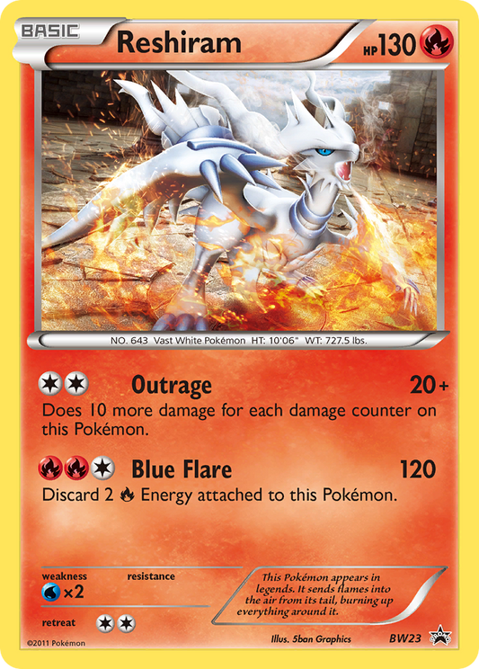 Reshiram – Black & White Promos
