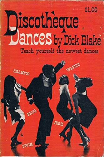 Discotheque Dances Teach Yourself the Newest Dances